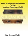How to Improve Self-Esteem In the African American Child